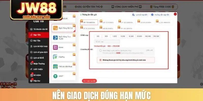 Nên giao dịch đúng hạn mức