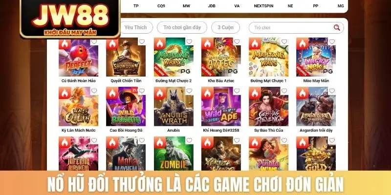 Nổ hũ đổi thưởng là các game chơi đơn giản